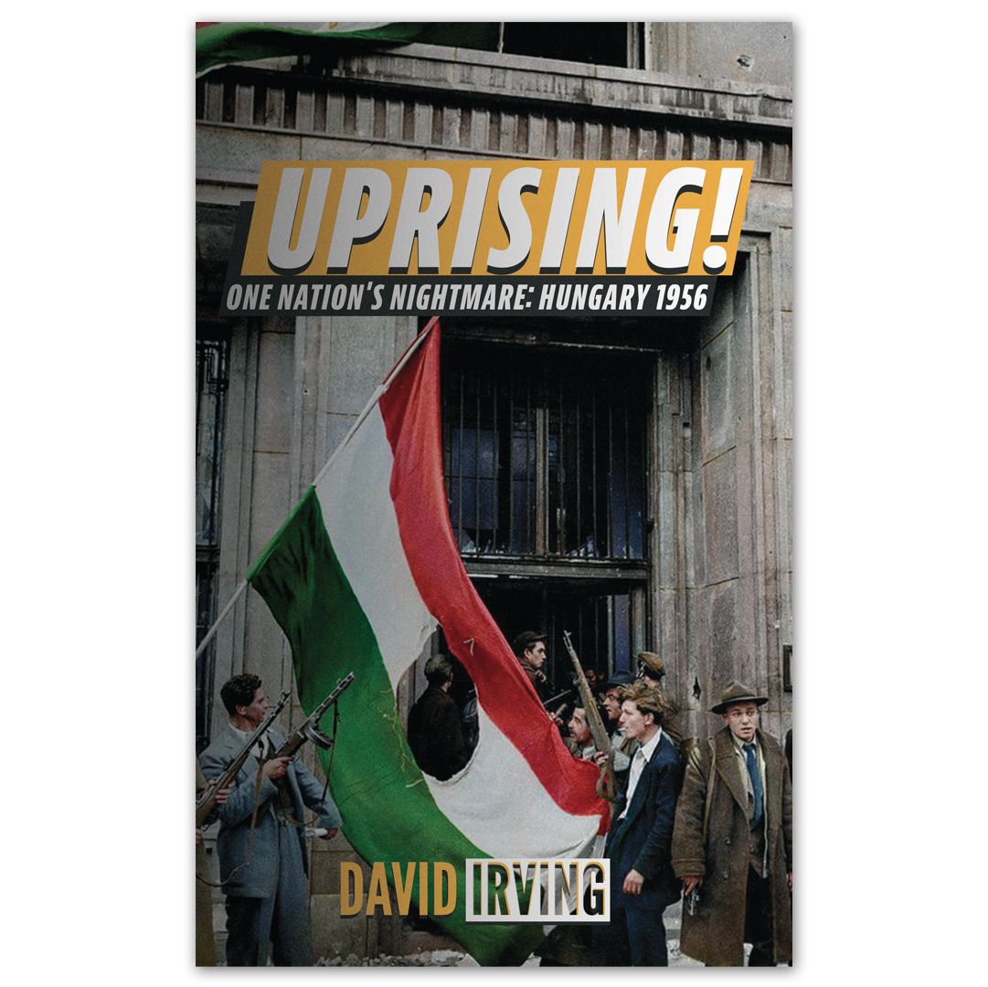 Uprising! Hungary 1956: One Nation's Nightmare (eBook)