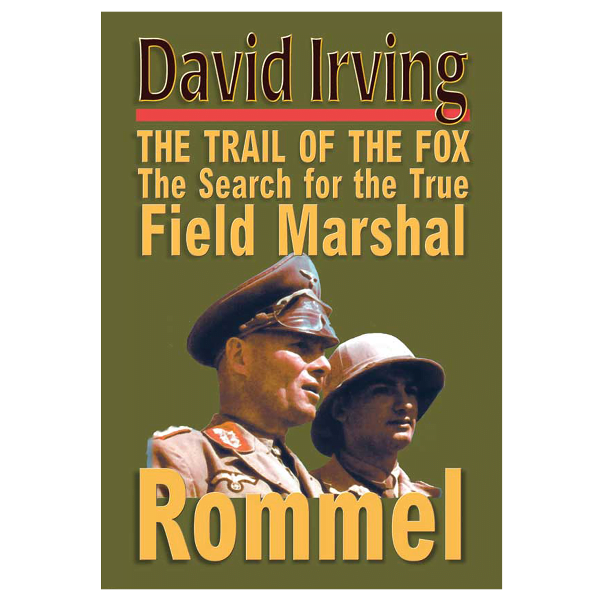ROMMEL: The Trail of the Fox