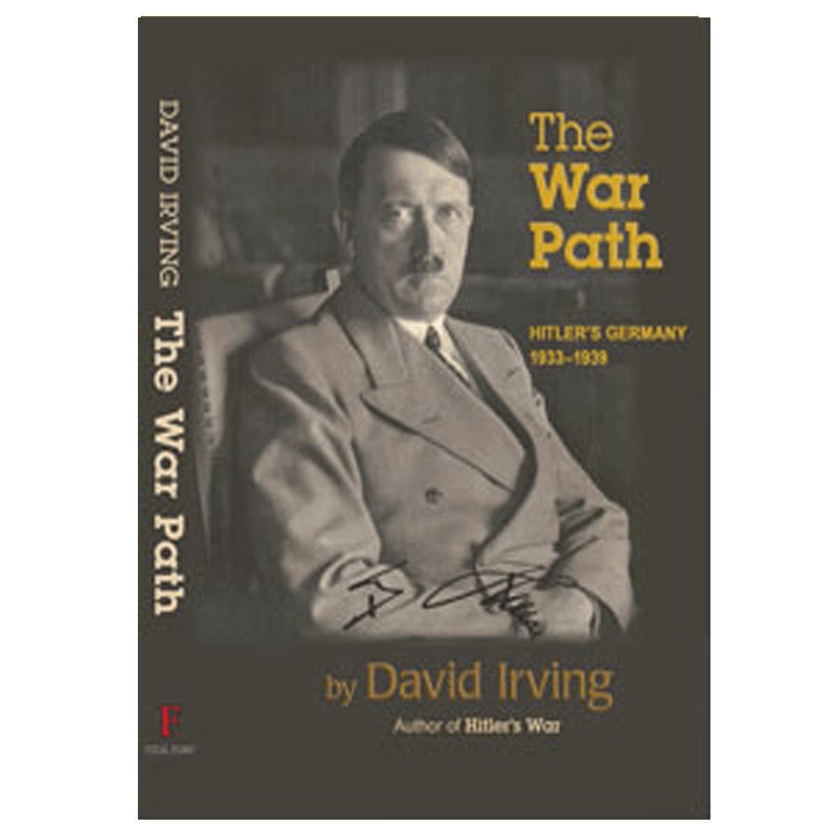 The War Path: Hitler's Germany 1933-1939 (eBook)