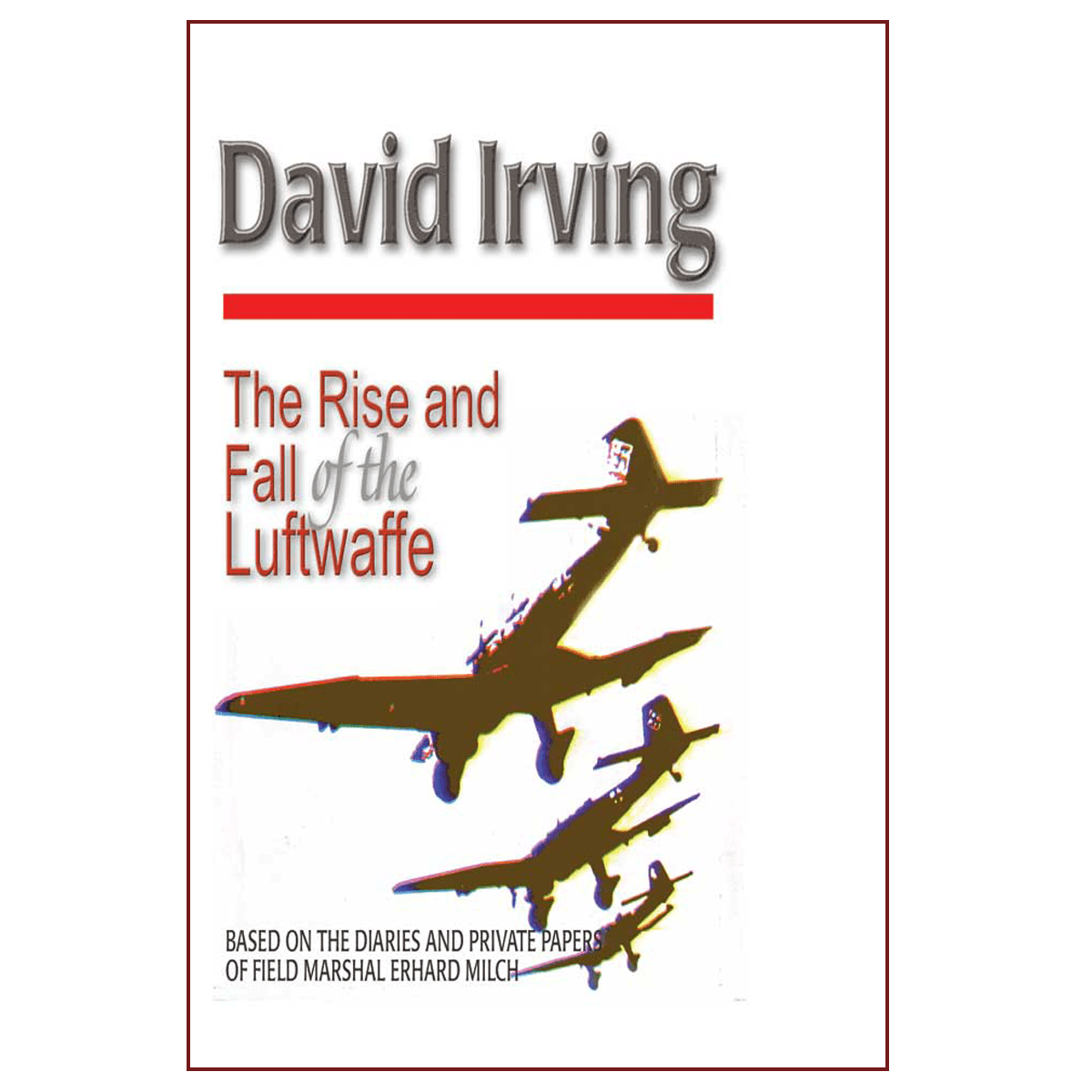 The Rise & Fall of The Luftwaffe