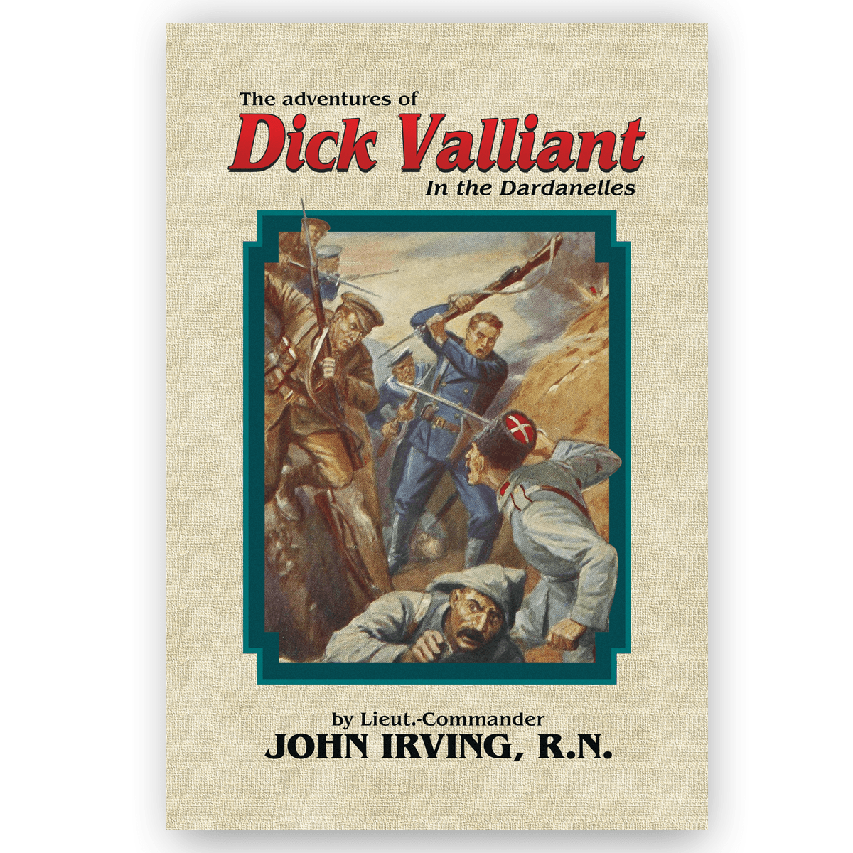 Dick Valliant: In the Dardanelles
